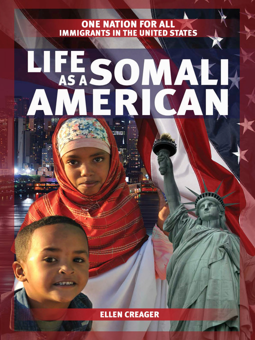 Title details for Life as a Somali American by Ellen Creager - Available